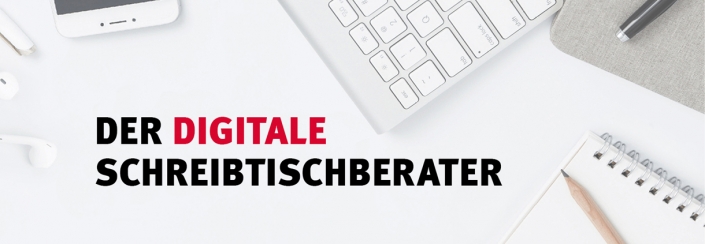 Der digitale Schreibtischberater